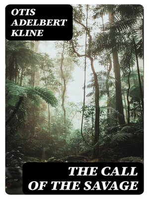 cover image of The Call of the Savage
